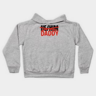 He/Him... Daddy Kids Hoodie